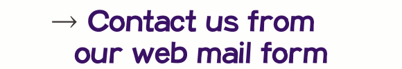 Contact us from our web mail form
